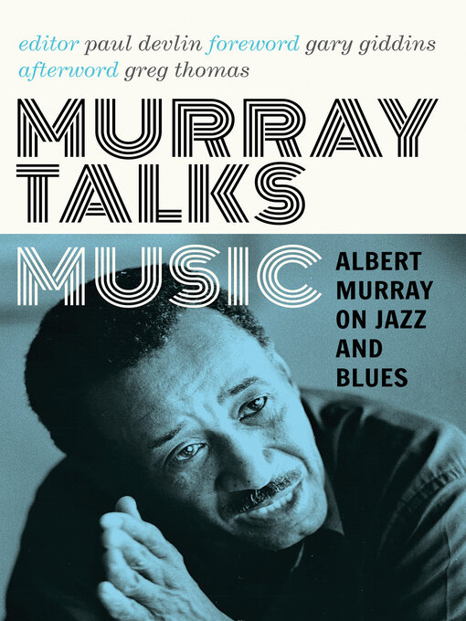 Title details for Murray Talks Music by Albert Murray - Available